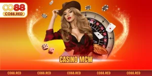 Casino Mcw - Giải Trí Trực Tuyến Uy Tín Hàng Đầu 2026